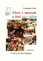 Fiere e mercati a Jesi dal sec. XIV al sec. XVIII. Estratto dal libro : «Atti e memorie della Deputazione di Storia Patria per le Marche» pubblicato nel 1989, contenente gli atti del Convegno del 1982 sul tema «Mercati, mercanti, denaro nelle Marche, secoli XIV - XIX».
In appendice, Le Fiere di San Settimio.
